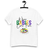 Where Babies Come From Unisex T-Shirt - White