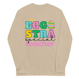 Eggstra Special Teacher Long Sleeve Shirt