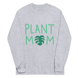 Plant Mom Long Sleeve Shirt