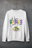 Where Babies Come From Unisex Sweatshirt - White