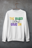 The Mardi Must Gras On Unisex Sweatshirt - White