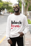 Black Love Unisex Sweatshirt