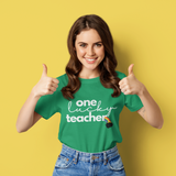 One Lucky Teacher T-Shirt