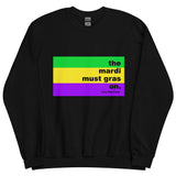 The Mardi Must Flag Unisex Sweatshirt
