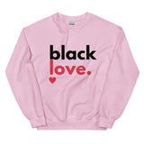 Black Love Unisex Sweatshirt