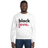 Black Love Unisex Sweatshirt