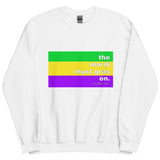 The Mardi Must Flag Unisex Sweatshirt