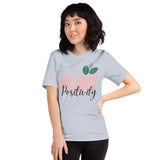 Plant Positivity t-shirt