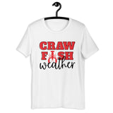 Crawfish Weather t-shirt