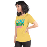 You Grow Girl t-shirt