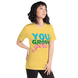 You Grow Girl t-shirt